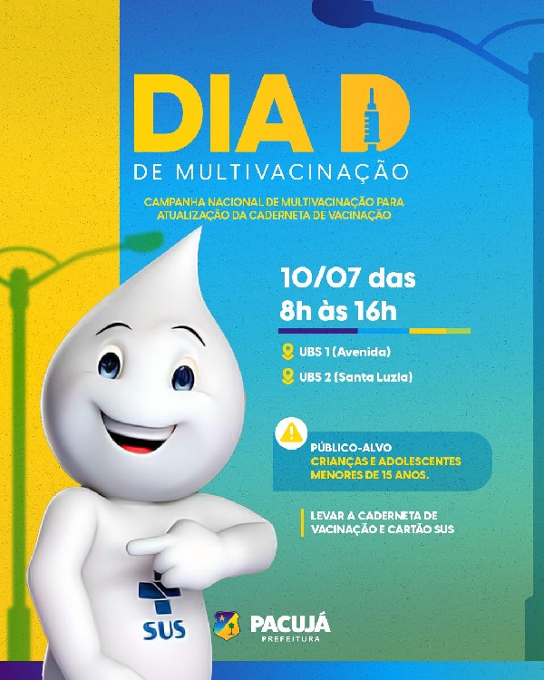 MULTIVACINAÇÃO EM PACUJÁ